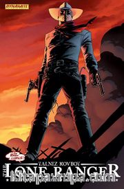 Lone Ranger 1 - Sonsuza Kadar