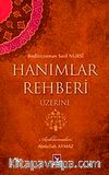 Hanımlar Rehberi Üzerine