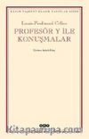 Profesör Y İle Konuşmalar