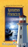Kahraman Fenerciler / Gençler İçin Seçme Eserler -30