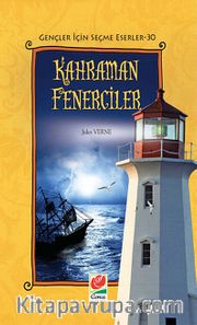 Kahraman Fenerciler / Gençler İçin Seçme Eserler -30
