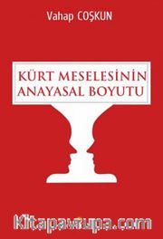 Kürt Meselesinin Anayasal Boyutu