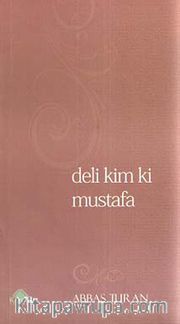 Deli Kim ki Mustafa