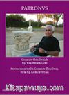 Patronvs & Coşkun Özgünel'e 65 Yaş Armağanı / Festschrift Für Coşkun Özgünel