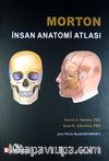 Morton İnsan Anatomi Atlası (Ciltli)