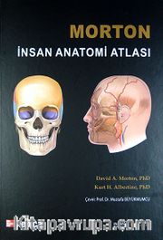 Morton İnsan Anatomi Atlası (Ciltli)