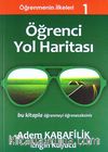 Öğrenci Yol Haritası / Öğrenmenin İlkeleri 1