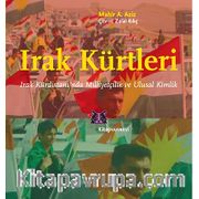 Irak Kürtleri <br /> Irak Kürdistanı'nda Milliyetçilik ve Ulusal Kimlik