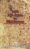 1930 Ağrı İsyanı ve Kürt Sorunu