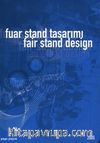 Fuar Stand Tasarımı 2005 (Karton Kapak) Fair Stand Design