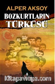 Bozkurtların Türküsü