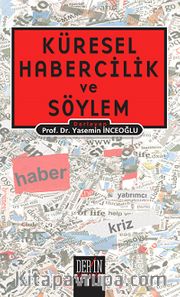 Küresel Habercilik ve Söylem