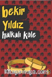 Halkalı Köle