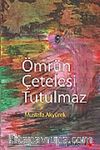Ömrün Çetelesi Tutulmaz