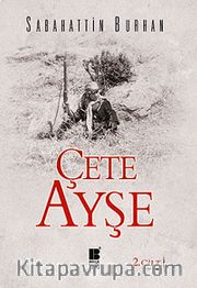 Çete Ayşe 2. Cilt