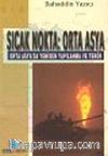 Sıcak Nokta: Orta Asya