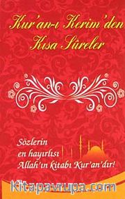 Kur'an-ı Kerim'den Kısa Sureler (Kartlı)(cep boy)