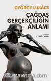 Çağdaş Gerçekliğin Anlamı