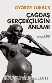 Çağdaş Gerçekliğin Anlamı