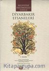 Diyarbakır Efsaneleri