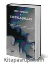 Uzaklaşmalar - Yakınlaşmalar
