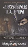 Arsene Lupin / Saat Sekizi Çalarken