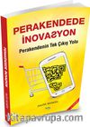 Perakendede İnovasyon & Perakendenin Tek Çıkış Yolu