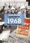 1968 Son ve Devam