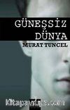 Güneşsiz Dünya