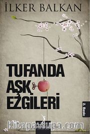 Tufanda Aşk Ezgileri