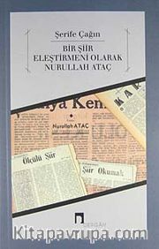 Bir Şiir Eleştirmeni Olarak Nurullah Ataç