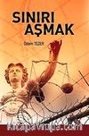 Sınırı Aşmak