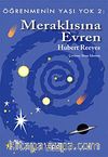 Meraklısına Evren / Öğrenmenin Yaşı Yok 2