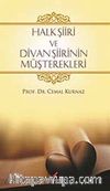 Halk Şiiri ve Divan Şiirinin Müşterekleri