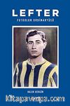 Lefter & Futbol'un Ordinaryüsü