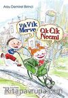 Cik Cik Necmi İle Vik Vik Merve