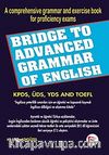 Bridge to Advanced Grammar of English