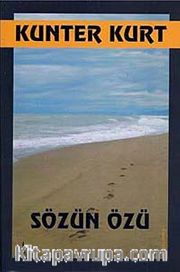 Sözün Özü