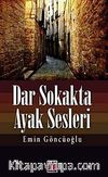 Dar Sokakta Ayak Sesleri