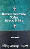 Birinci ve Yirmi Yedinci Sözlere Mütevazi Bir Bakış