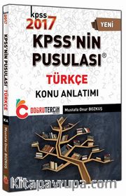 2017 KPSS'nin Pusulası Türkçe Konu Anlatımlı