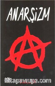 Anarşizm / Bakunin <br /> Bir Sosyoloji-Felsefe Kuramı