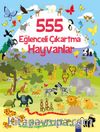 555 Eğlenceli Çıkartma / Hayvanlar