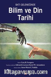 Batı Geleneğinde Bilim ve Din Tarihi