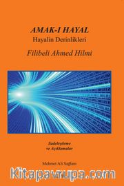 Amak-ı Hayal <br /> Hayalin Derinlikleri