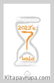 2023'e 7 Kala
