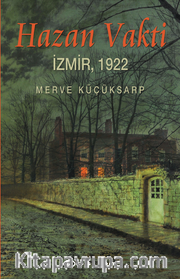 Hazan Vakti <br /> İzmir 1922