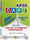 2017 KPSS ÖABT Alan Memnun Türk Dili ve Edebiyatı Öğretmenliği Bilgi Notları ile Destekli Soru Bankası