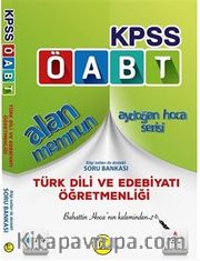 2017 KPSS ÖABT Alan Memnun Türk Dili ve Edebiyatı Öğretmenliği Bilgi Notları ile Destekli Soru Bankası