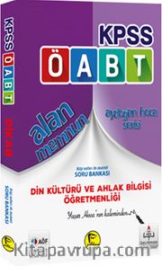 2017 KPSS ÖABT Alan Memnun Din Kültürü ve Ahlak Bilgisi Öğretmenliği Bilgi Notları ile Destekli Soru Bankası 